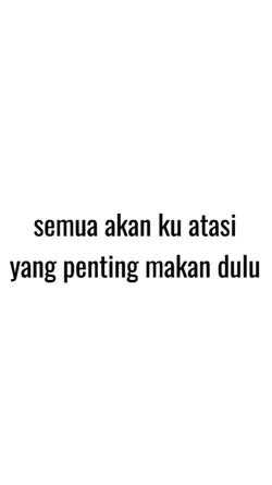 makan dulu yee