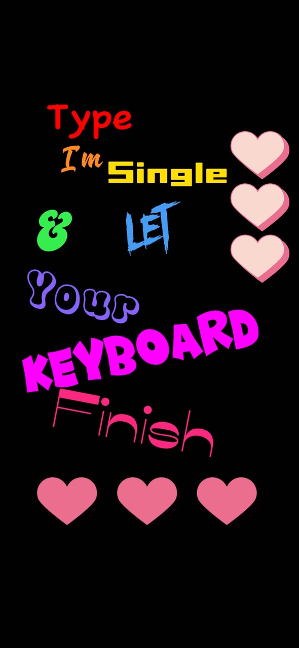 Type I’m single 