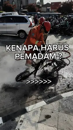 KENAPA HARUS PEMADAM