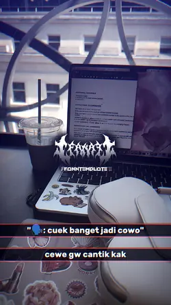 "cuek bngt jdi cwo"