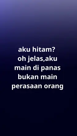 aku hitam?oh jelas