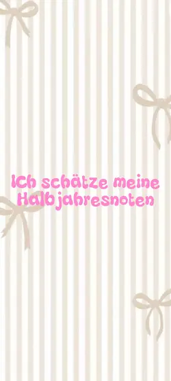 Meine Halbjahresnote