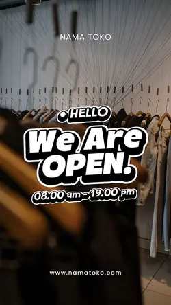 story : we are open 