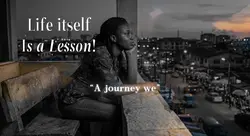 Life is a Journey
