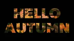 Hello Autumn ๐