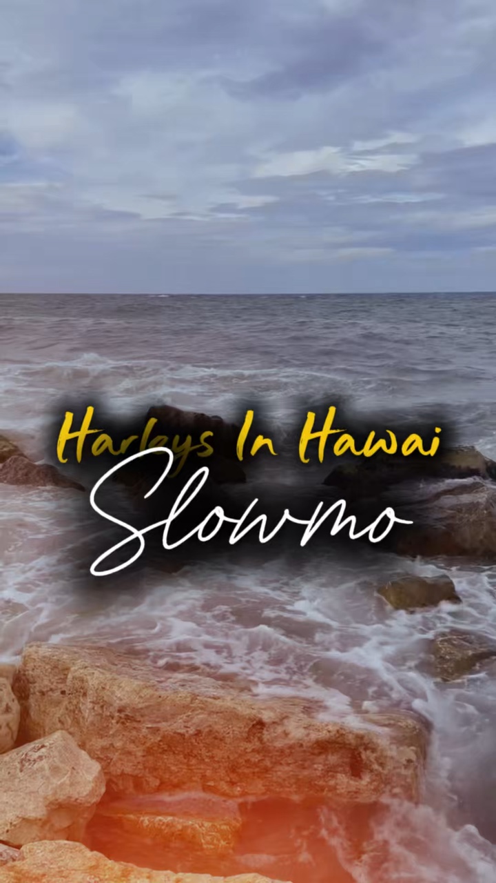 Harleys In Hawai
Slo