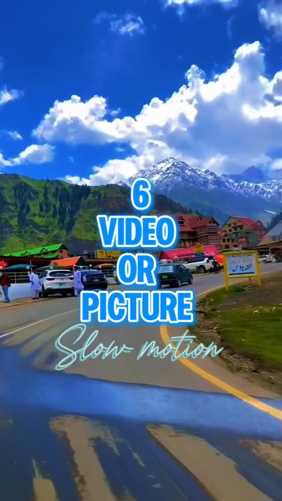 6 video slow motion 