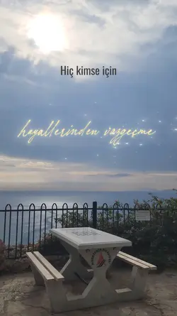 hayallerinden vazgeç