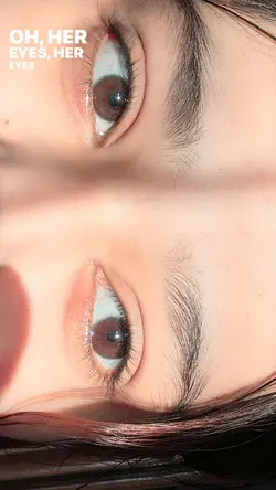 Her eyes her eyes