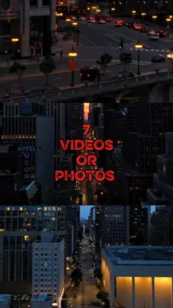 7 VIDEOS OR PHOTOS.