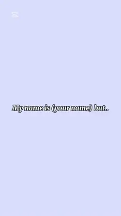 That's not my name🤪