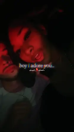 boy i adoreee you