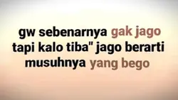 gw sebenernya gk jag