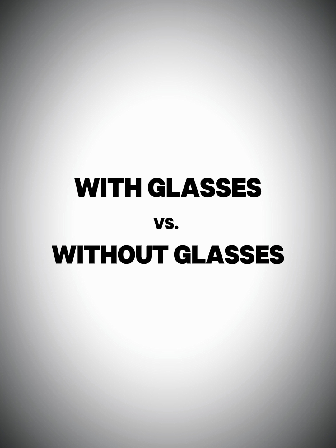 With/WithoutGlasses