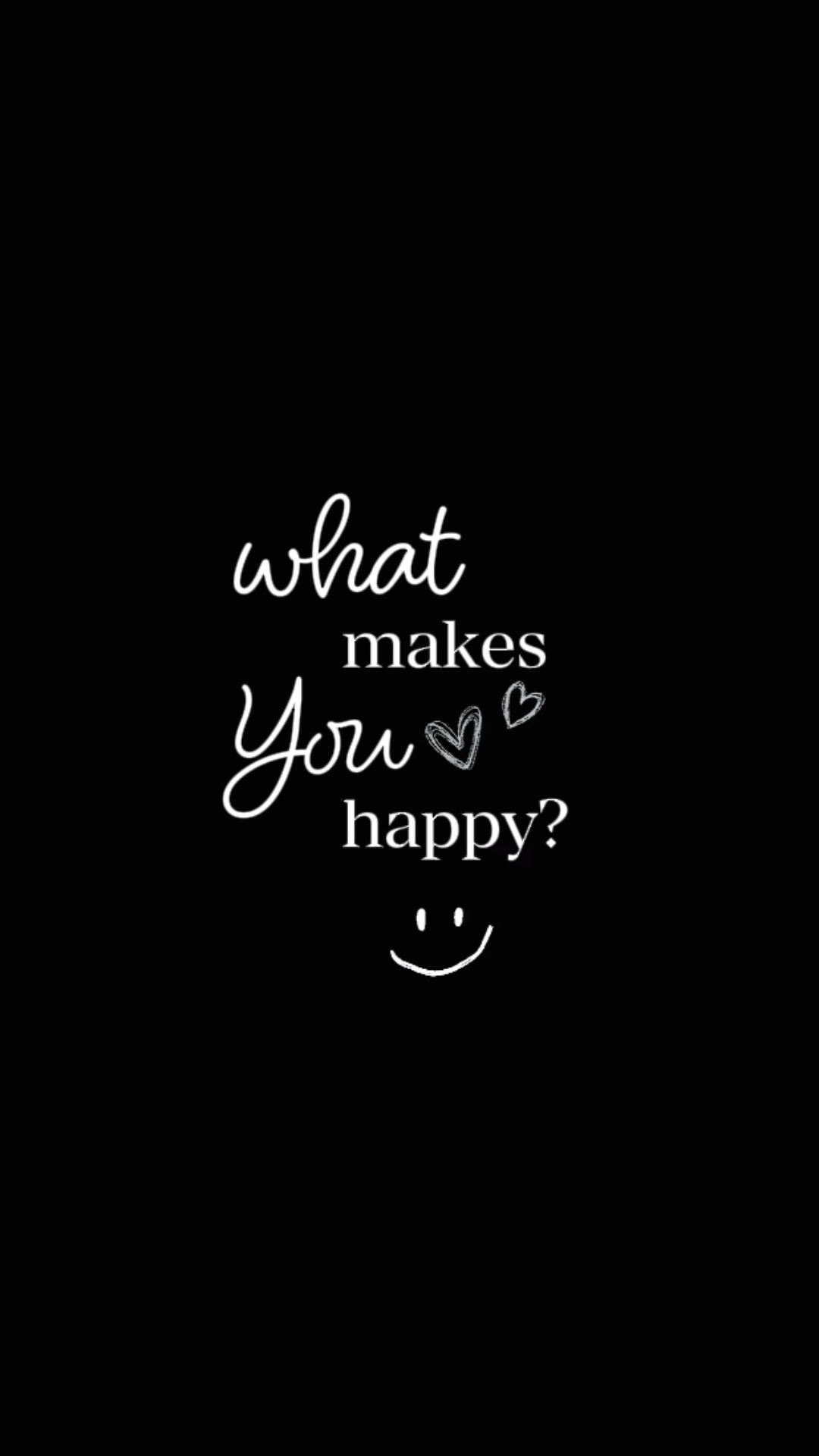 what makes you happy