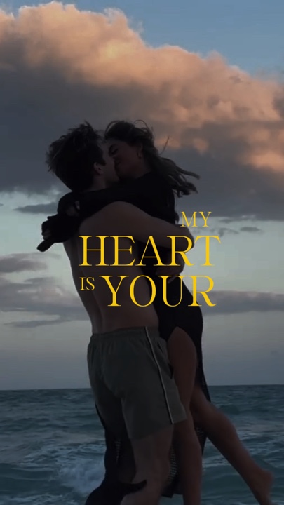 My heart is yours