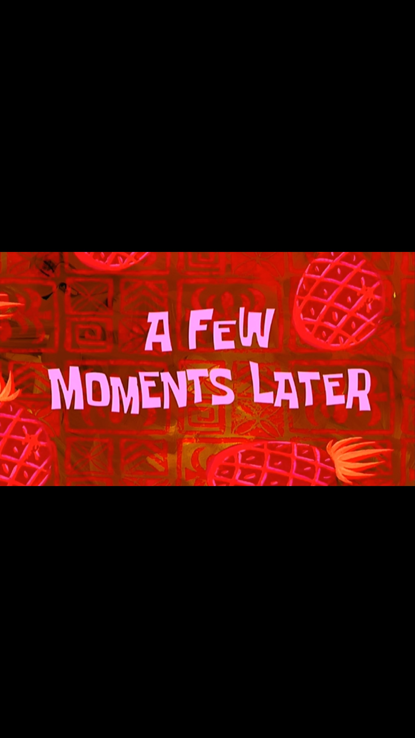Alguns momentos depois