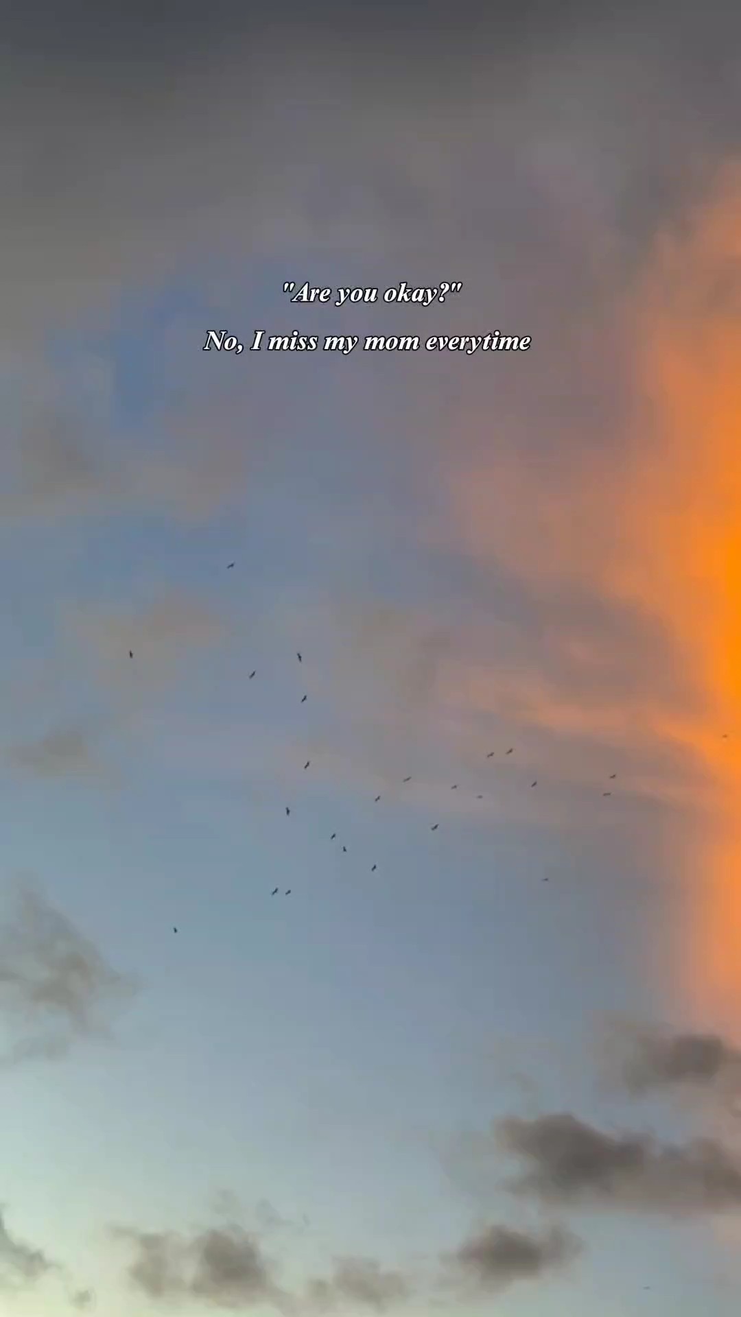 I Miss my mom every