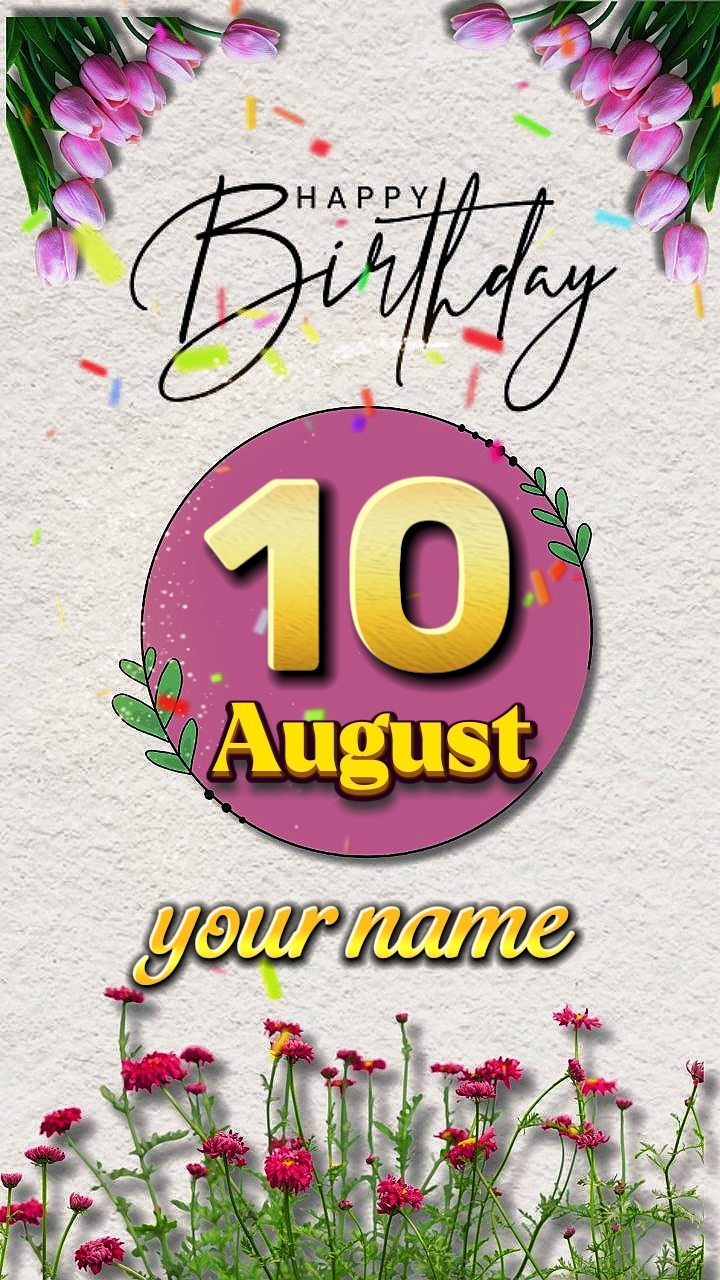 Cumpleaños 10 de agosto 