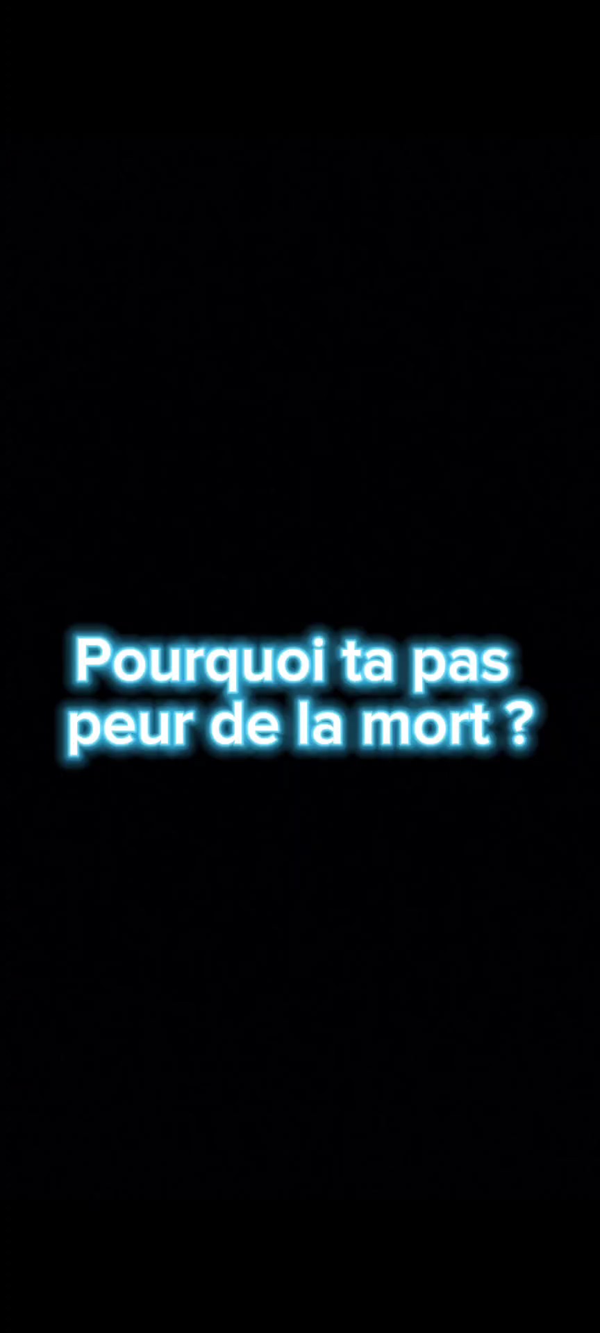 Pourquoi ta pas peur