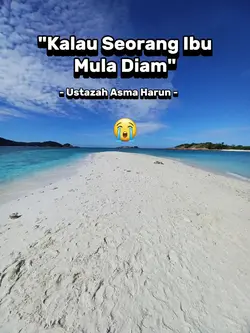 Kalau Ibu Mula Diam