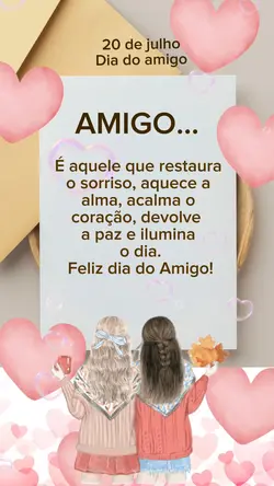 Feliz dia do amigo 