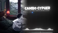 CAMBO CYPHER ll !!