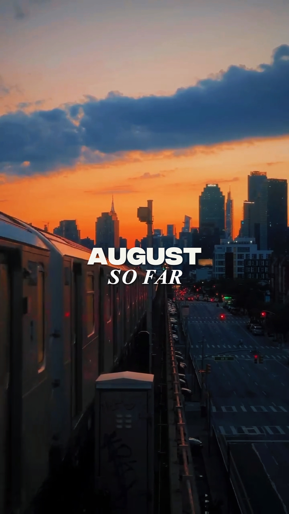 August So Far