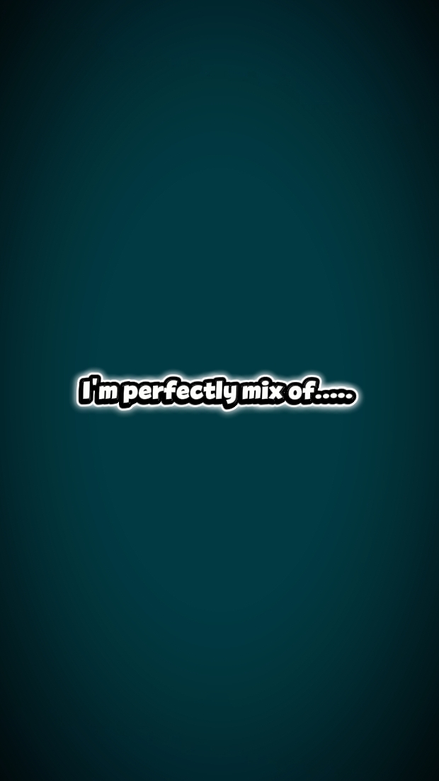 Perfectly mix of... 