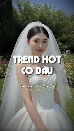 Trend hot cô dâu