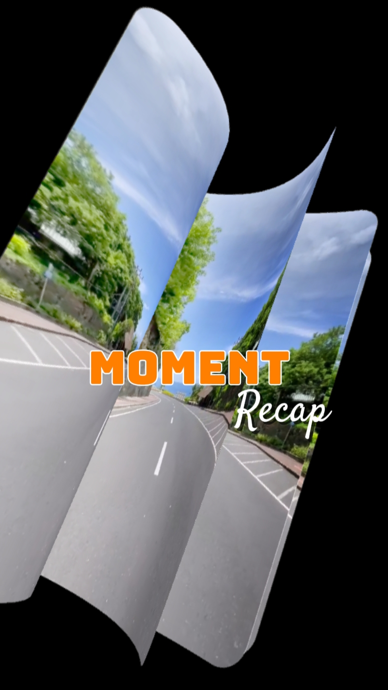 Moment Recap