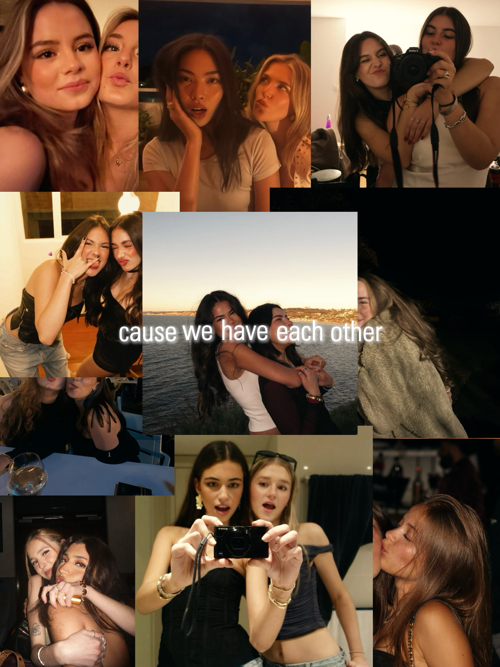 we have each other 