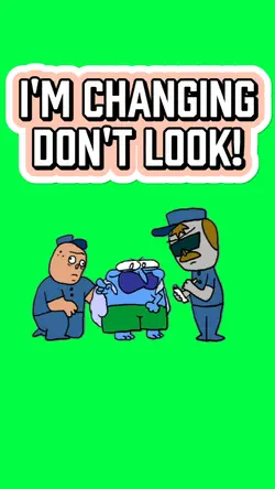 CHANGING DONT LOOK!