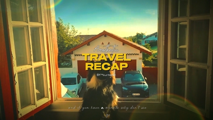 travel Recap 