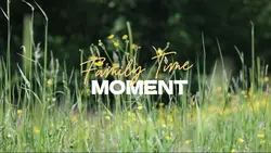 moment with family