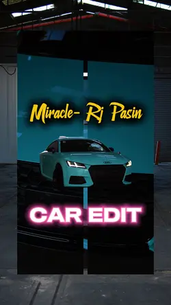 MIRACLE x CAR EDIT 