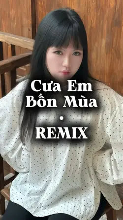 Cưa em bốn mùa