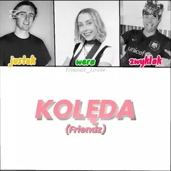 Friendz kolęda 