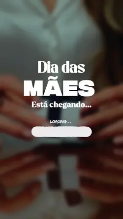 Dia das mães 