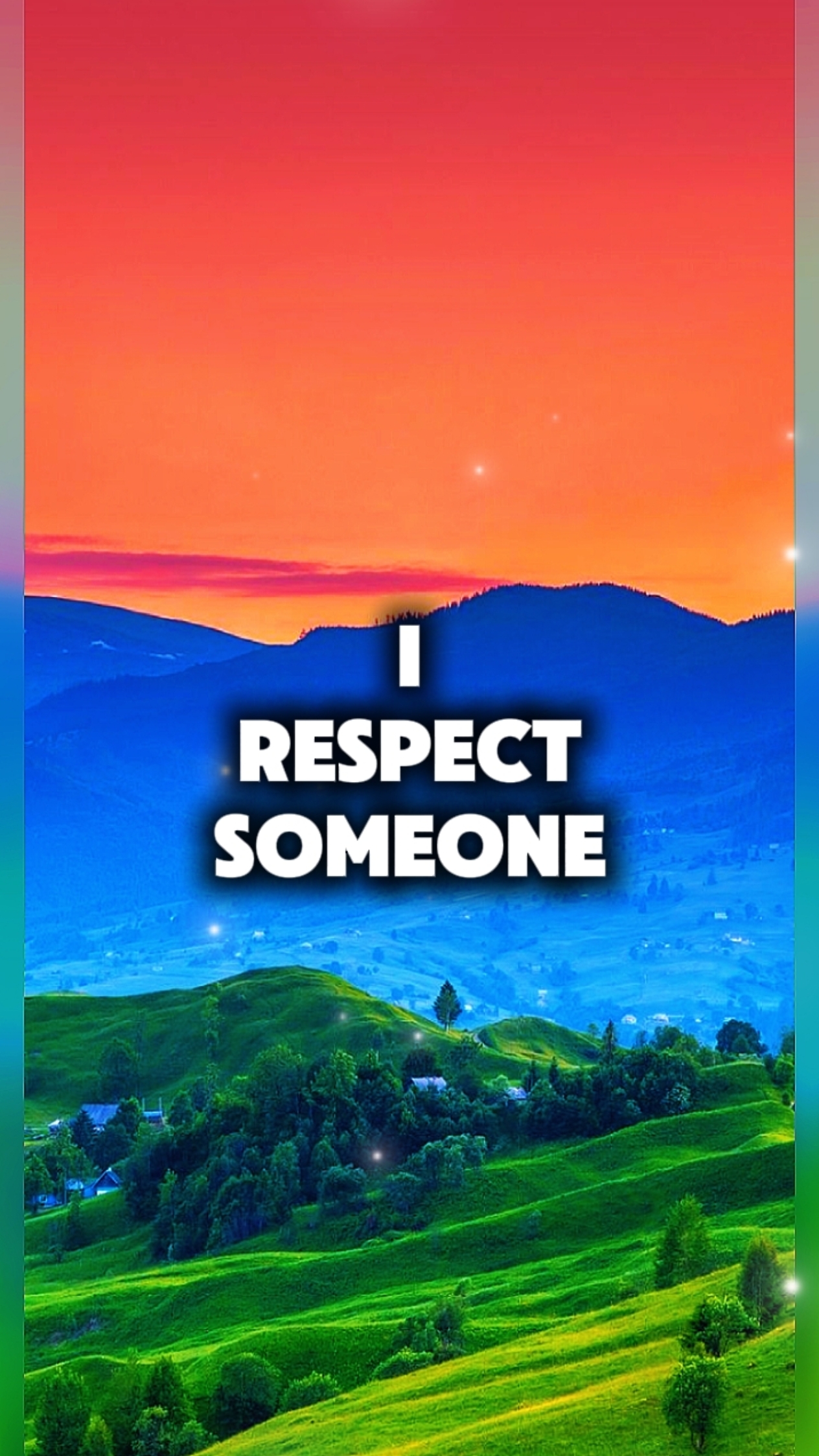 RESPECT SOMEONE 