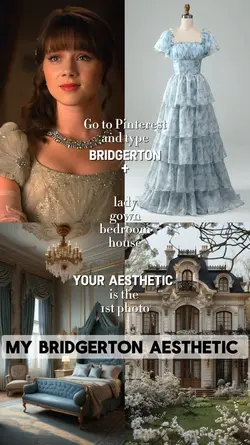 Bridgerton Aesthetic
