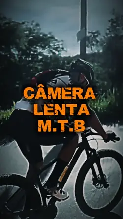 CAMERA LENTA MTB