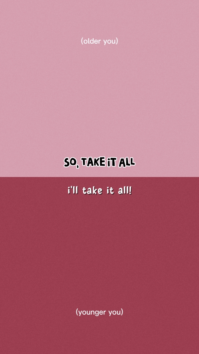 take it all