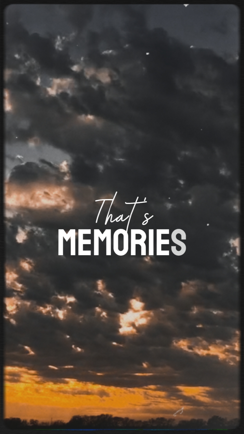 that's Memories