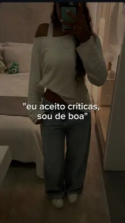 "eu aceito críticas"