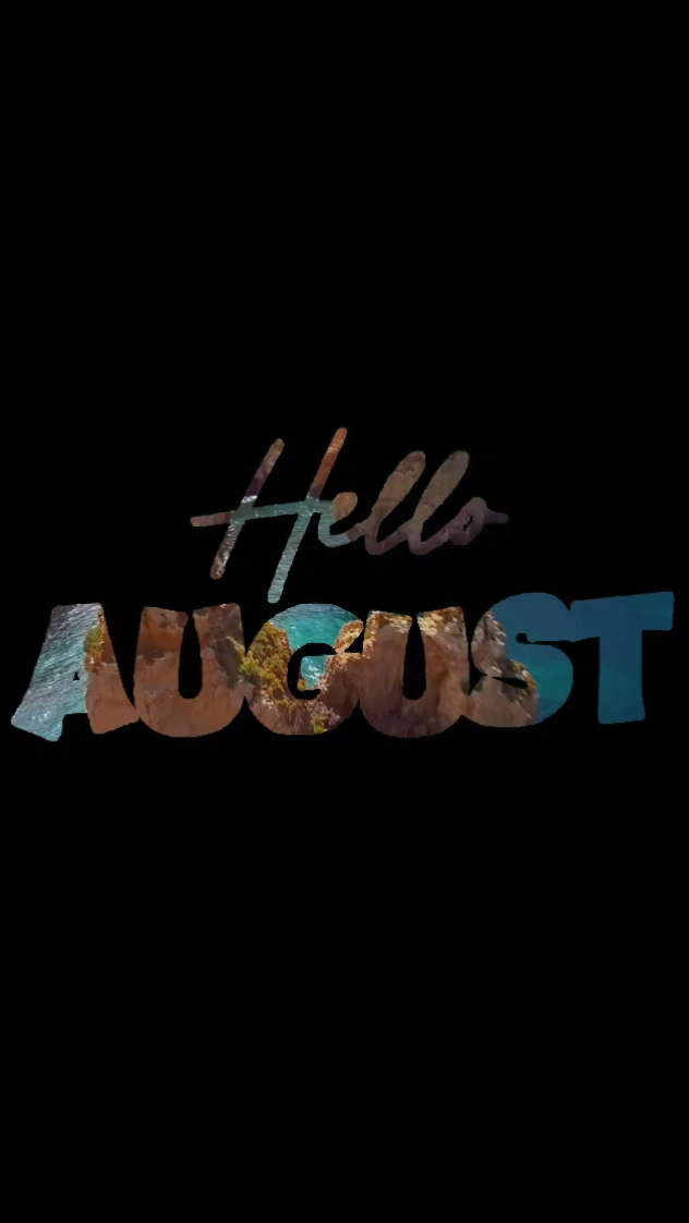 hello august