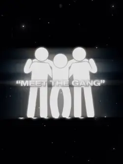 Meet the Gang 3:4