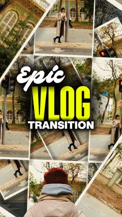Epic vlog transition