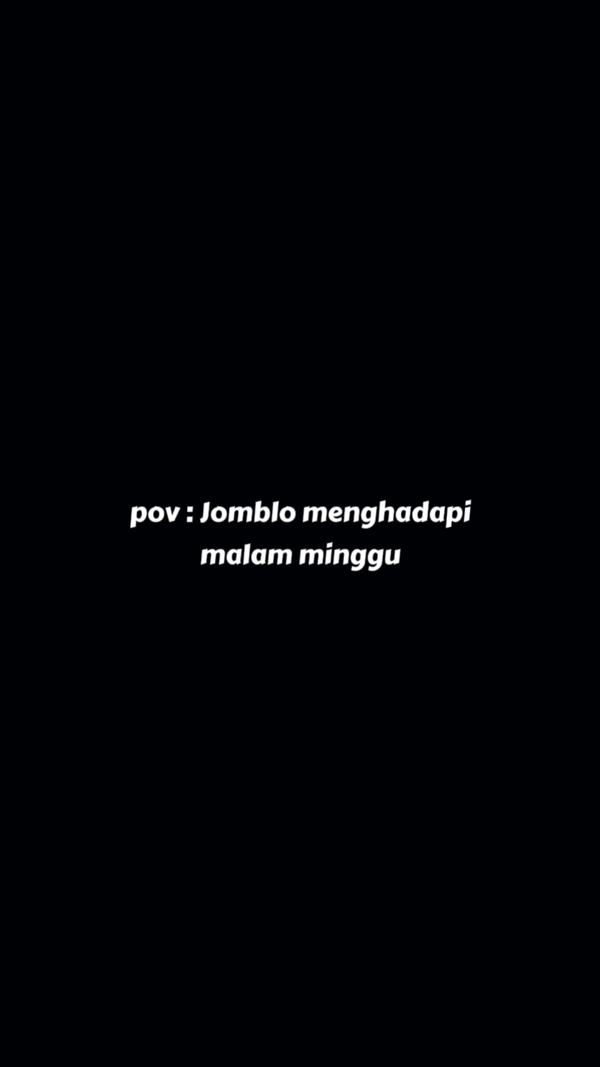 Pov Malam Minggu