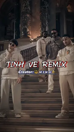 TINH VỆ REMIX
